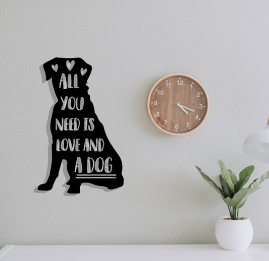 Love and a Dog - Metal Wall Art - Celebrate the Bond with Your Beloved Pet