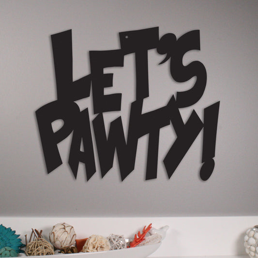 Let’s Pawty! Metal Sign: A Fun Tribute to Your Furry Friend