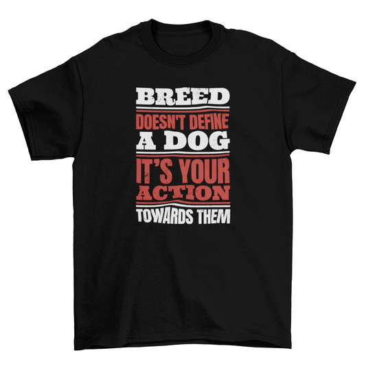 Dog Breed Awareness T-Shirt – Celebrate & Support All Breeds